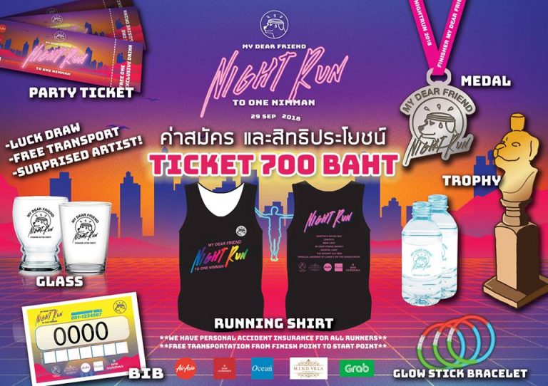 My DEAR Friend Night Run to One Nimman