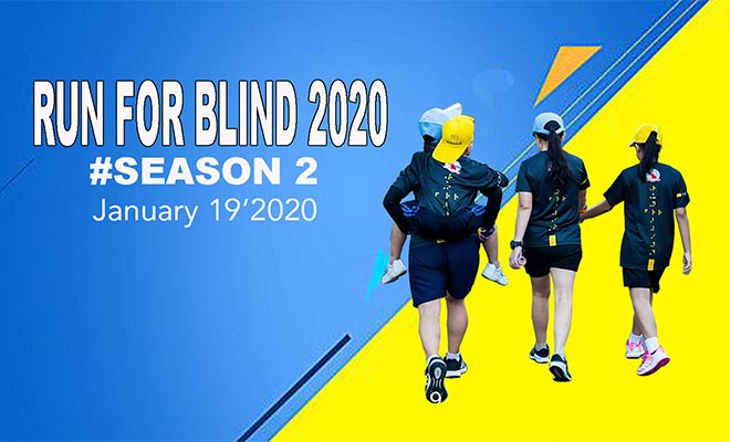 โครงการเดิน-วิ่งเพื่อการกุศล “RUN FOR BLIND 2020 #SEASON 2” (วิ่งเพื่อน้องพิการทางสายตา ปีที่ 2) วันอาทิตย์ที่ 19 มกราคม 2020 เวลา 05:00 – 09:00 น. ณ อ่างเก็บน้ำห้วยตึงเฒ่า อำเภอแม่ริม จังหวัดเชียงใหม่