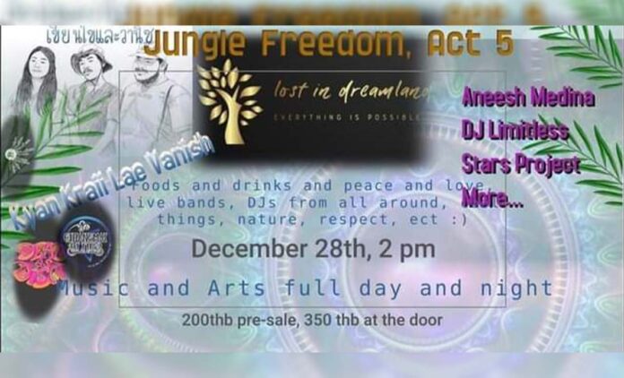 Jungle Freedom Act 5 - 2pm 28 December 2020 at Nam Phrae - Hang Dong District - Chiang Mai