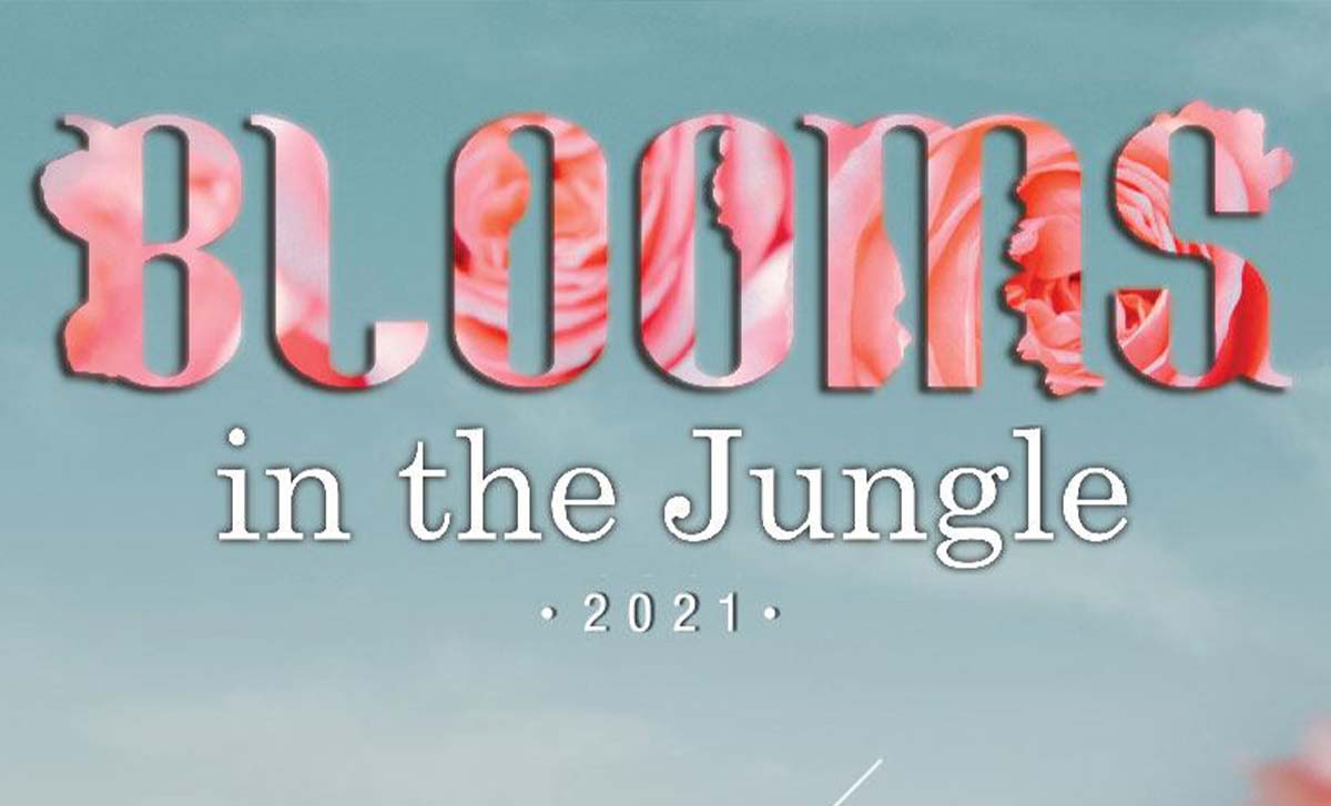 Blooms in the Jungle 2021