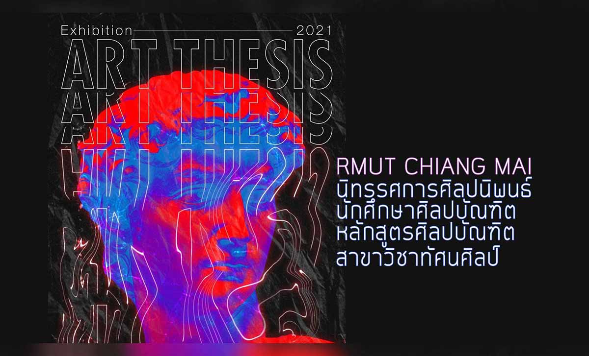 VISUAL ART THESIS EXHIBITION 2021 RMUT