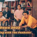 Count Down 2022 : An Evening with The Funkster วันศุกร์ 31 ธันวาคม 2021 เวลา 19.00 น. at The Mellowship