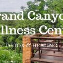 Grand Canyon Healing and wellness center opening at Grand Canyon wellness center this tuesday 24 may 2022 2pm-6pm.