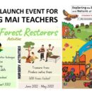 งานเปิดตัวโครงการยุวชนฟื้นฟูป่าและเปิดตัวหนังสือคู่มือครูสิ่งแวดล้อมจ.เชียงใหม่ วันเสาร์ที่ 11 มิถุนายน 2565 ณ ศูนย์ธรรมชาติวิทยาดอยสุเทพ
