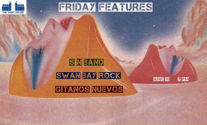 Friday Features - Swan Bay Rock/S N Band/Gitanos Nuevos on Friday 10th June 2022 start 7pm at The Moat House