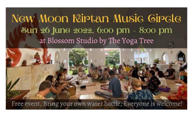 New Moon Kirtan Music Circle วันอาทิตย์ที่ 26 มิถุนายน 2022 เวลา 18:00 – 20:00 at Blossom Studio by The Yoga Tree