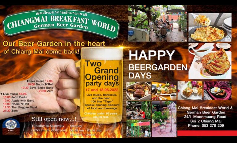 Re opening beer garden on June 17th and 18th opening times 7am-11pm at Chiang Mai Breakfastworld & German Restaurant