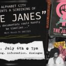 Screening of the critically acclaimed documentary “The Janes” this Wednesday 6th July 2022 starting 7pm-10pm at Chomdoi Condotel 1 (Square Building inside Courtyard 1st Level)