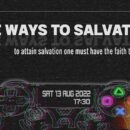 The ways to Salvation At Seua (Art Gallery) Opening reception Sat 13 August 2022 17:30