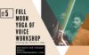 Full Moon Yoga of Voice Workshop