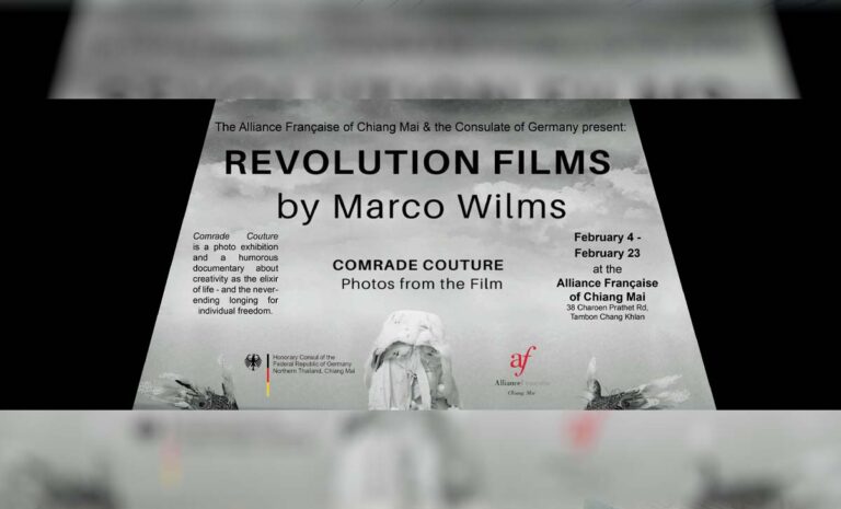 Opening: Revolution Film Exhibition & Film screening on Saturday 4th February 2023 Starting 6.30pm at Alliance Française de Chiang Maï สมาคมฝรั่งเศสเชียงใหม่