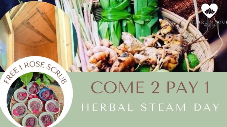 Come Two Pay One (Herbal Steam Day)