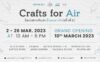 'Crafts for Air' นิทรรศการศิลปะเพื่อลมหายใจ (ครั้งที่ 2) at BaanKangWat นิทรรศการศิลปะเพื่อลมหายใจ (ครั้งที่ 2)
