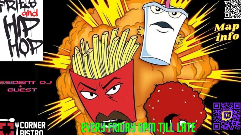 FRIES AND HIPHOP @ CORNER BISTRO