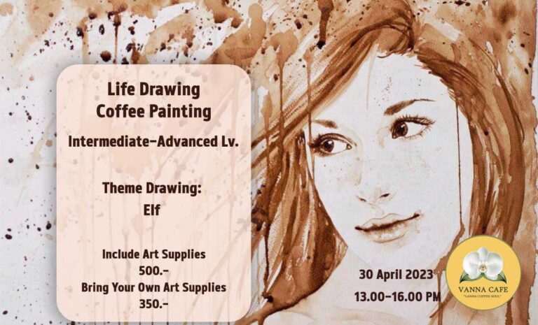 Life Drawing Hobby – Coffee Painting Chiang-Mai