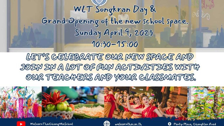 WLT Songkran Day & Grand Opening Of The New School Space.