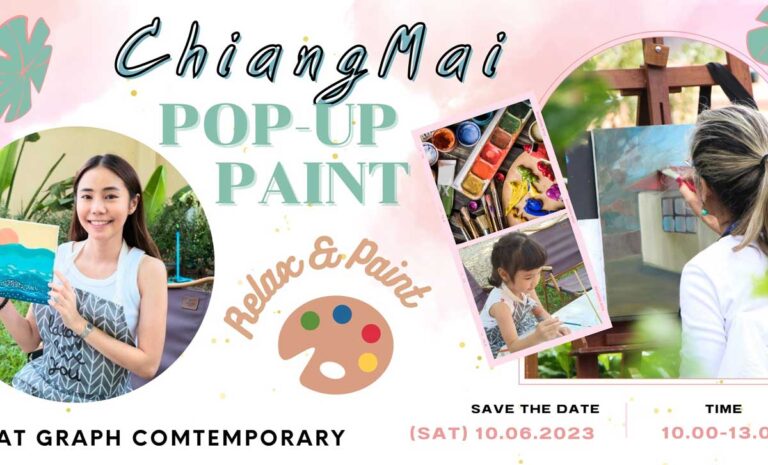 Chiang Mai Pop-up Paint ครั้งที่ 2