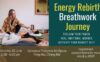 Rebirthing Breathwork Journey