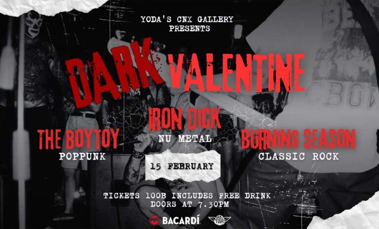 DARK VALENTINE - Live Rock on 15 February 2025 Doors open at 9.30PM Location Yoda's cnx gallery